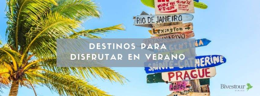 destinos para verano